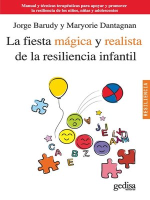 cover image of La fiesta mágica y realista de la resiliencia infantil